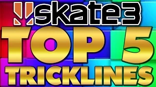 Skate 3 - Top 5 Tricklines - Episode 16 (Skate 2 TRICKLINE!?) | X7 Albert