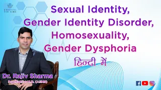 Transgender Gender Identity Disorder Dysphoria, Gay, lesbian,  Homosexual Psychiatrist in Hindi