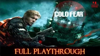 Cold Fear | Full Playthrough | Longplay Gameplay Walkthrough No Commentary