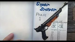 Super Drifter, Phase 1;  If at first you don’t succeed, regroup, and try, try again.  Crosman 22 cal