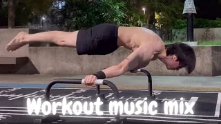 Calisthenics Music mix 2023 Workout music mix Part1 #homeworkout #workout #calisthenics