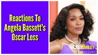 Reactions To Angela Bassett's Oscar Loss