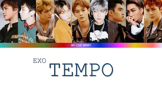 EXO (엑소) – Tempo (템포) Color Coded Lyrics (Eng/Rom/Han)