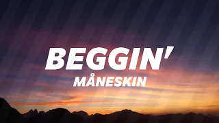 Måneskin - Beggin' (Lyrics)