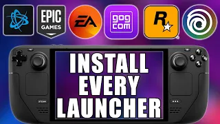 How To Install Non Steam Third Party Launchers on your Steam Deck