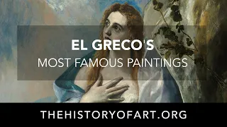 El Greco's Most Famous Paintings