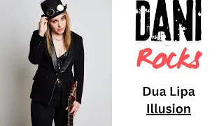 Illusion  Dua Lipa Guitar Cover Danirocks