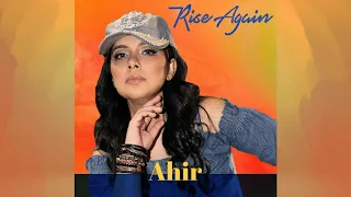 Ahir- Rise Again - Official Lyric Video