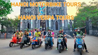 Hanoi Vespa Tours - Hanoi Motorbike Tours - Hanoi Scooter Tours