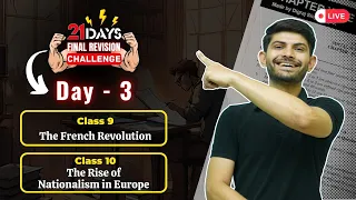 Day 3-  21 Days Revision | Class 9 & 10 |The French Revolution & The Rise of Nationalism in Europe