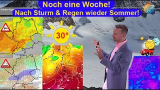 Noch eine Woche! Nach Sturm & Regen wieder Sommer! Wettervorhersage 02.-13.08.2023. Bald wieder 30°?