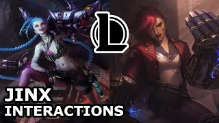 Jinx Interactions with Other Champions | MAYBE VI REALLY LOST HER | League of Legends Quotes
