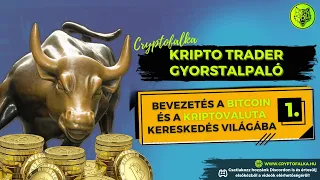 1. Bevezetés a Bitcoin és a kriptovaluta kereskedés világába