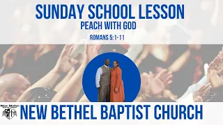 Sunday School Lesson - July 25, 2021 - Peach With God