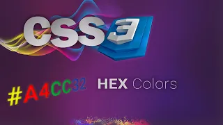CSS for beginners 16: HEX value colors