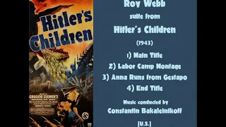 Roy Webb: Hitler's Children (1943)