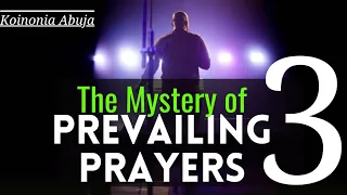 Koinonia Abuja - Mystery of Prevailing Prayer (Part 3) with Apostle Joshua Selman Nimmak