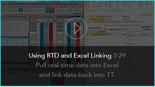 Using RTD (RealTimeData) and Excel Linking on the TT® Futures Trading Platform