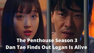 The Penthouse Season 3 | Joo Dan Tae Finds Out Logan Is Alive