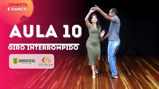 CONECTE E DANCE BOLERO - Aula 10 - Giro Interrompido