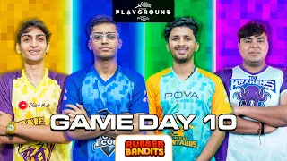 Playground 3 Game Day 10 | Rubber Bandits | CarryMinati, Elvish Yadav, Techno Gamerz, Mortal