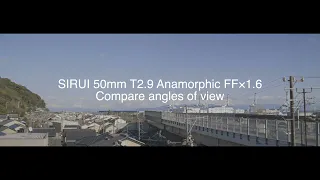 SIRUI 50mm T2.9 Anamorphic FF1.6× Compare angles of view