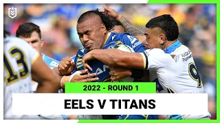 Parramatta Eels v Gold Coast Titans Round 1, 2022 | Full Match Replay | NRL