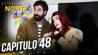 Estrella Del Norte Primer Amor | Capitulo 48 | Kuzey Yıldızı İlk Aşk (SUBTITULO ESPAÑOL)