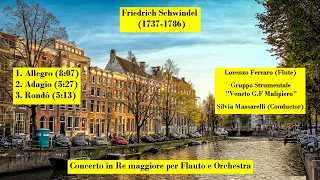 Friedrich Schwindel (1737-1786) - Concerto in Re maggiore per Flauto e Orchestra