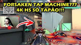 FORSAKEN TAP MACHINE 4K HS! SÓ TAPÃO!!! #valorantbr #clipvalorant #valorant