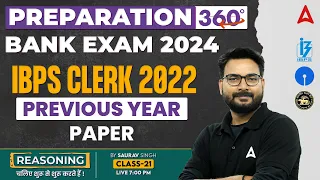 Bank Exam 2024 | IBPS Clerk 2022 Previous Year Paper | Reasoning by Saurav Singh