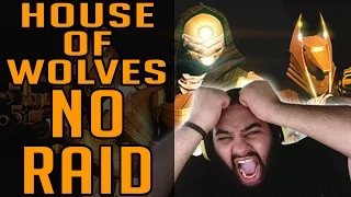 Destiny House of Wolves NO RAID!!!