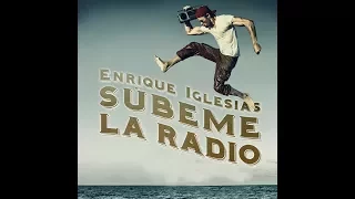 Enrique Iglesias, Descemer Bueno, Rotem Cohen, Sean Paul, Zion & Lennox   Súbeme la Radio