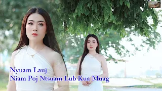 Niam Poj Ntsuam Lub Kua Muag by Nyuam Lauj