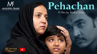 Pehchan Micro Film | MGF Films | A Film By Anshul Sinha | Feat.Ronak Patel | Ronak Rising