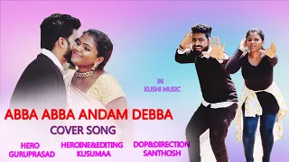 Abha Abha Andham Debha Cover Song l Narasimha Naidu Movie l KUSUMAA  l Guru Royal l Santhosh