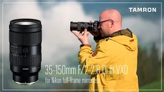 Travel Photography with the Tamron 35-150mm F2-2.8 for Nikon Z mount