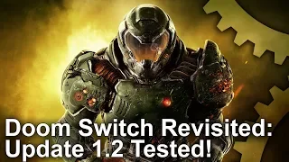 Doom on Switch: Patch 1.2 - Is Performance Really Improved?