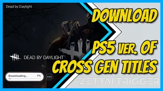 Quick Guide: How to Download PS5 version of Cross-Gen titles + Delete PS4 version.