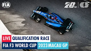 REPLAY | Qualification Race | FIA F3 World Cup | Macau GP 2023