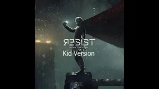 Within Temptation - Resist - Supernova (Kid Version)