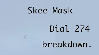 Skee Mask | Dial 274 | Breakdown
