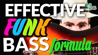Effective Funk Bass  Formula