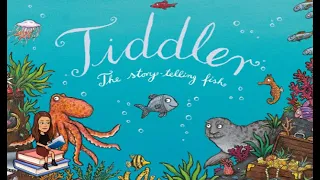 Tiddler the Story Telling Fish read by Ms Jacquot