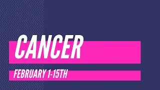 Cancer- "You Deserve This!" February 1-15th