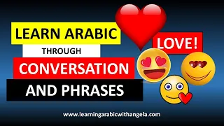 How to say "I love you" and other love phrases in Arabic language- Happy Valentine's Day