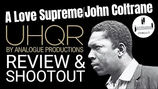 The Jazz Bums  - John Coltrane UHQR - First thoughts and comparison