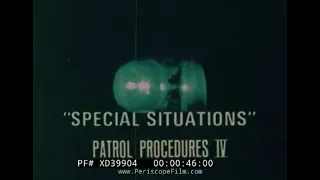 “PATROL PROCEDURES"  1970s POLICE TRAINING FILM   DRUG ADDICTS, UNHOUSED, MENTALLY ILL  XD39904