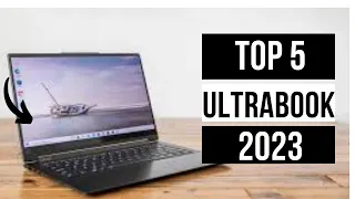 Top 5: Best Ultrabooks in 2023: All the bite, but thin and light