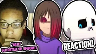 Ḣ̸͈a̷̞̽ẗ̵̥́e̸̟͒ - Glitchtale S2 EP #7 | ANIMATION REACTION || BETTY'S RETURN!